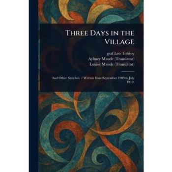 Three Days in the Village