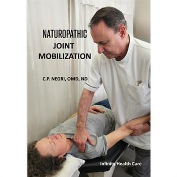 Naturopathic Joint Mobilization