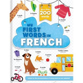 My First Words in French - More Than 200 Words!