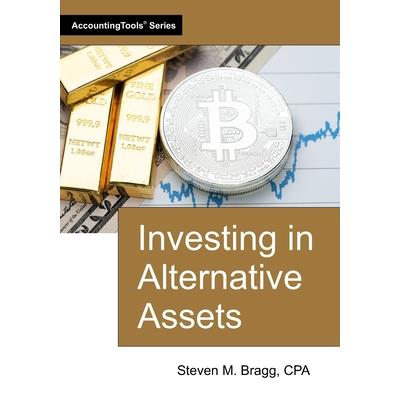 Investing in Alternative Assets Investing in Alternative Assets