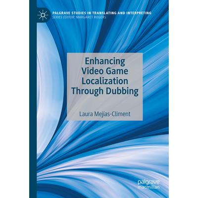 Enhancing Video Game Localization Through Dubbing