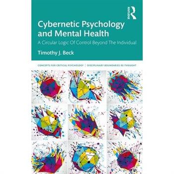 Cybernetic Psychology and Mental Health