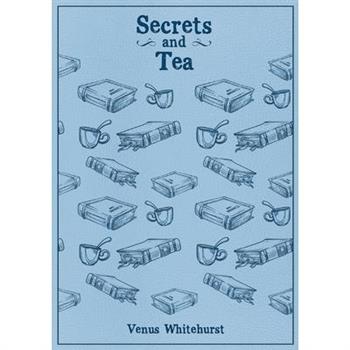 Secrets and Tea