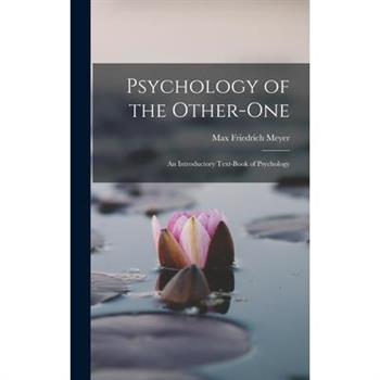 Psychology of the Other-One