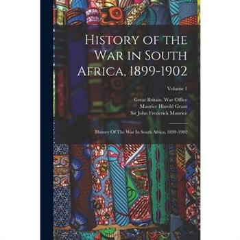 History of the War in South Africa, 1899-1902