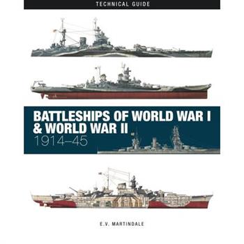 Battleships of World War I & World War II: 1914-45