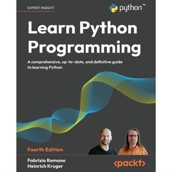 Learn Python Programming - Fourth Edition