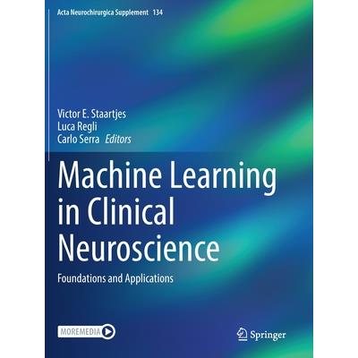Machine Learning in Clinical Neuroscience