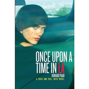 Once Upon A Time In LA