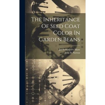 The Inheritance Of Seed Coat Color In Garden Beans