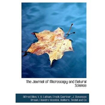 The Journal of Microscopy and Natural Science
