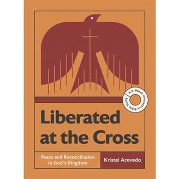 Liberated at the Cross