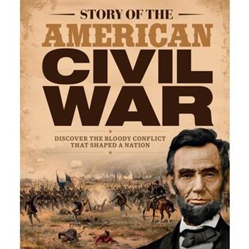 Story of the American Civil War