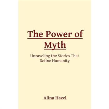 The Power of Myth