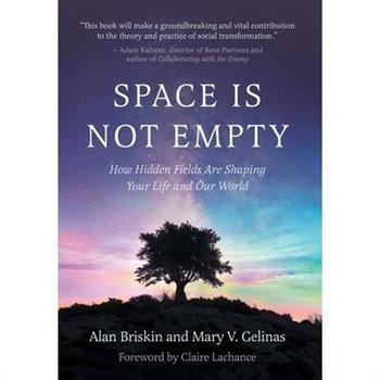 Space Is Not Empty