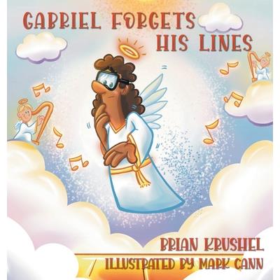 Gabriel Forgets His Lines