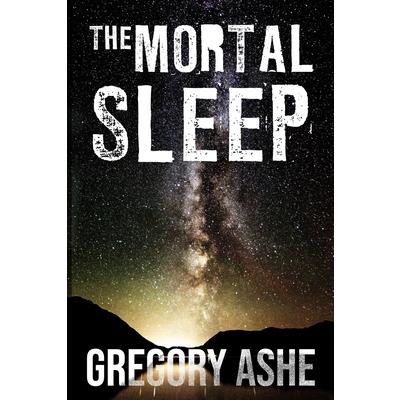 The Mortal Sleep