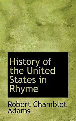 History of the United States in Rhyme