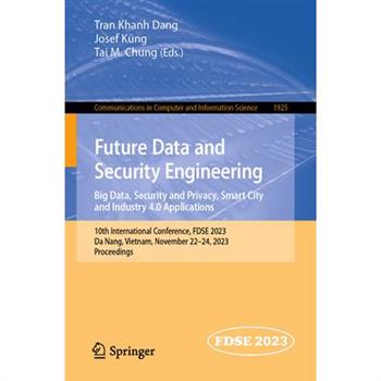 Future Data and Security Engineering. Big Data, Security and Privacy, Smart City and Industry 4.0 Applications
