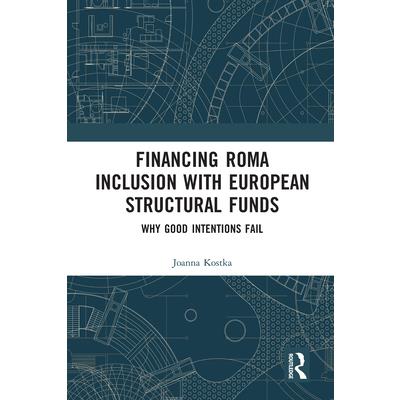 Financing Roma Inclusion with European Structural Funds