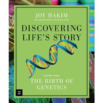 Discovering Life's Story: The Birth of Genetics