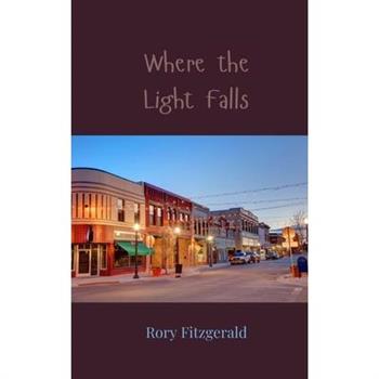 Where the Light Falls