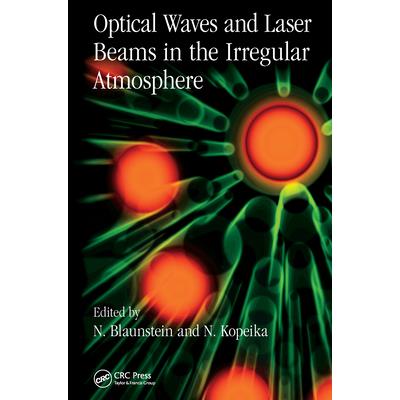Optical Waves and Laser Beams in the Irregular Atmosphere