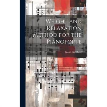Weight and Relaxation Method for the Pianoforte
