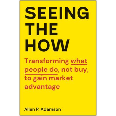Seeing the How