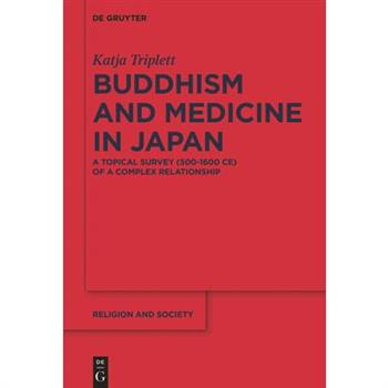 Buddhism and Medicine in Japan