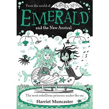 Emerald and the New Arrival