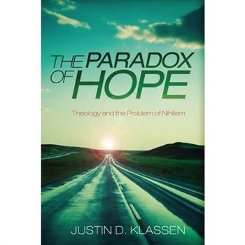 The Paradox of Hope