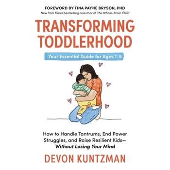 Transforming Toddlerhood