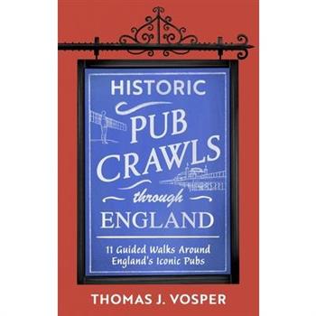 Historic Pub Crawls Through England
