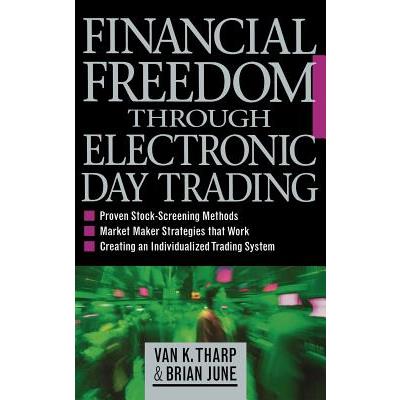 Financial Freedom Through Electronic Day Trading