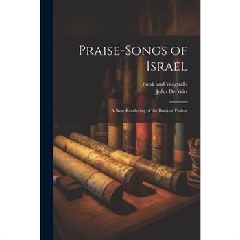 Praise-Songs of Israel