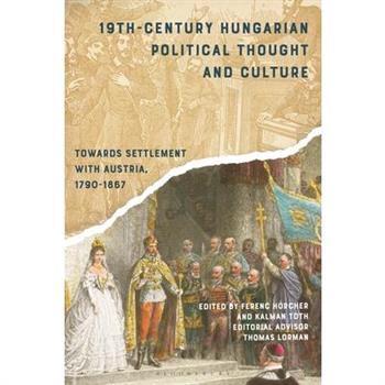 19th-Century Hungarian Political Thought and Culture