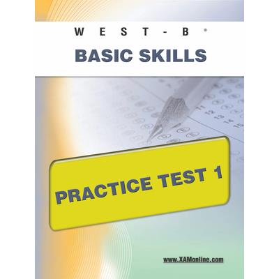 West-E Basic Skills Practice Test 1
