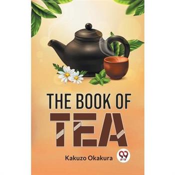The Book Of Tea