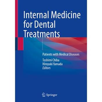 Internal Medicine for Dental Treatments