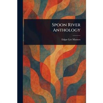 Spoon River Anthology
