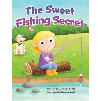 The Sweet Fishing Secret