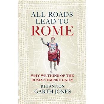 All Roads Lead to Rome