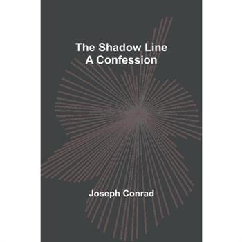 The Shadow Line