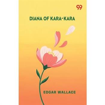 Diana Of Kara-Kara