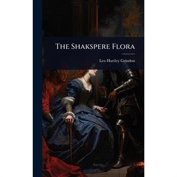The Shakspere Flora