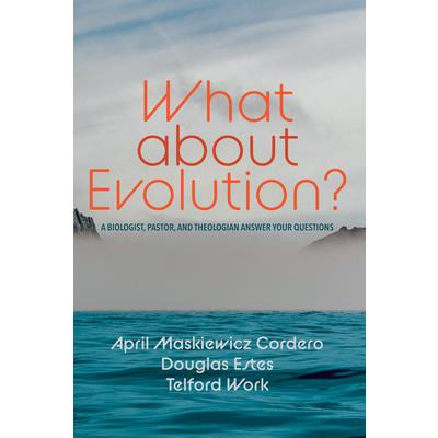 What about Evolution?