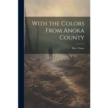 With the Colors From Anoka County