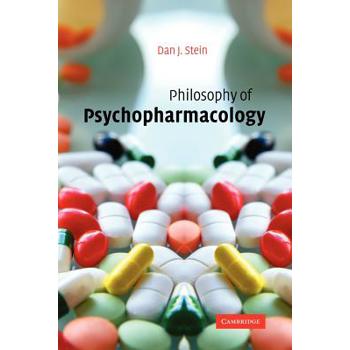 Philosophy of Psychopharmacology