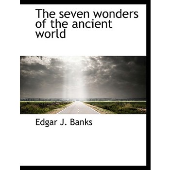 The Seven Wonders of the Ancient World